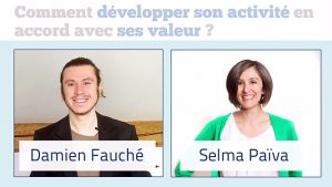 Comment développer son activité en accord avec ses valeurs